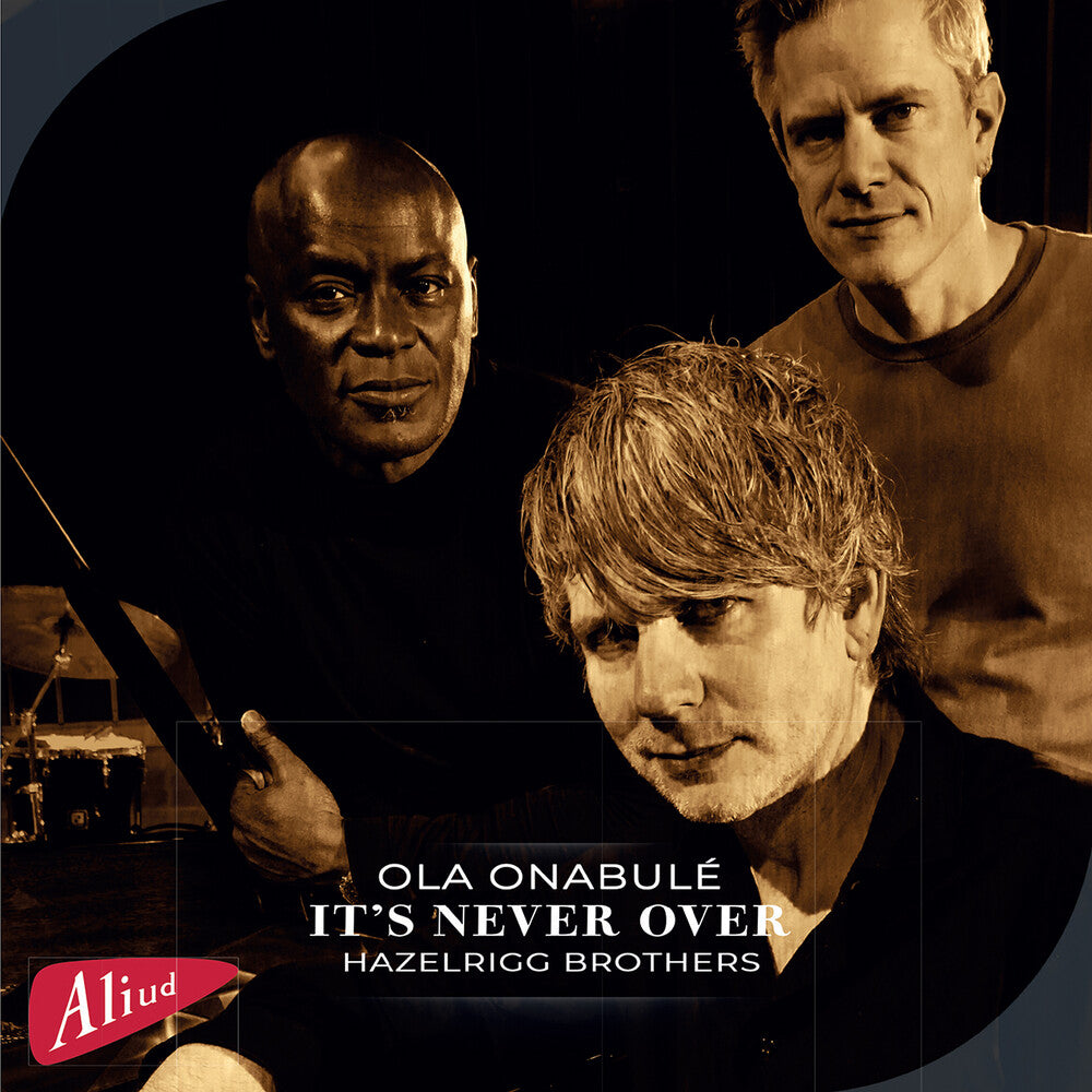 Pre-Order: Ola Onabule - It's Never Over Featuring Ola Onabule [CD]