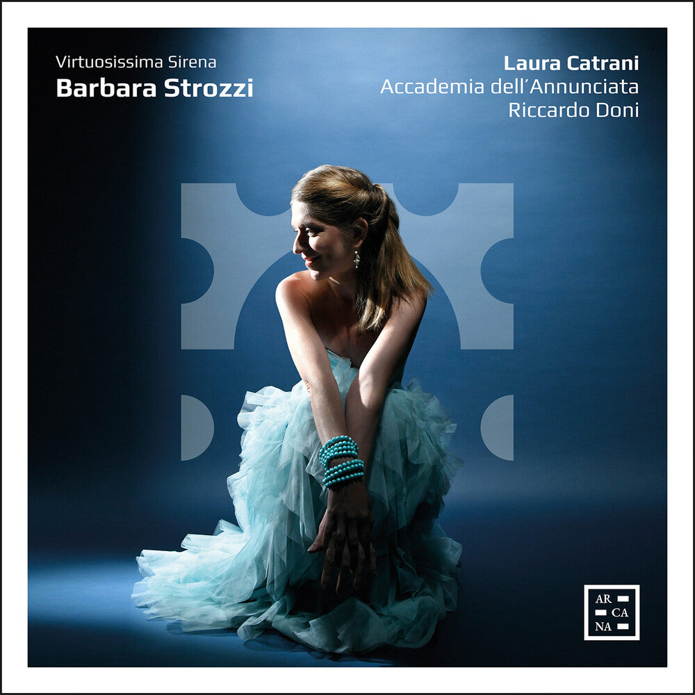 Pre-Order: Laura Catrani - Barbara Strozzi: Virtuosissima Sirena [CD]