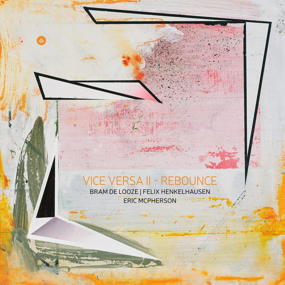Pre-Order: De Bram Looze - Vice Versa Vol. 2 - Rebounce [CD]