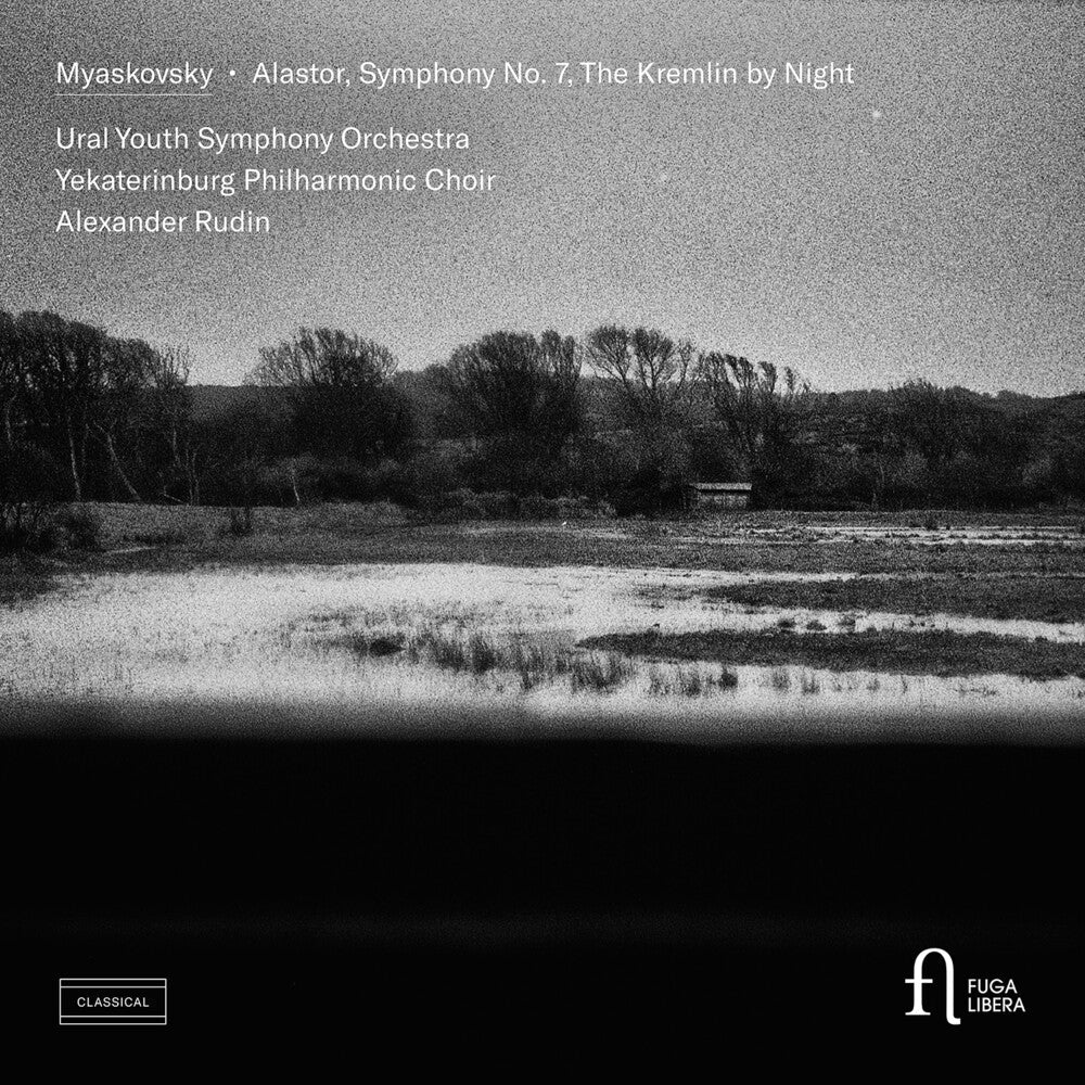 Pre-Order: Ural Youth Symphony Orchestra - Myaskovsky: Alastor Symphony No. 7 & The Kremlin [CD]