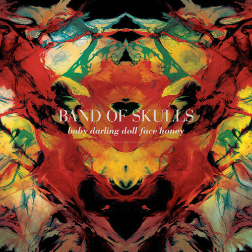 Band Of Skulls - Baby Darling Doll Face Honey - Vinyl Record