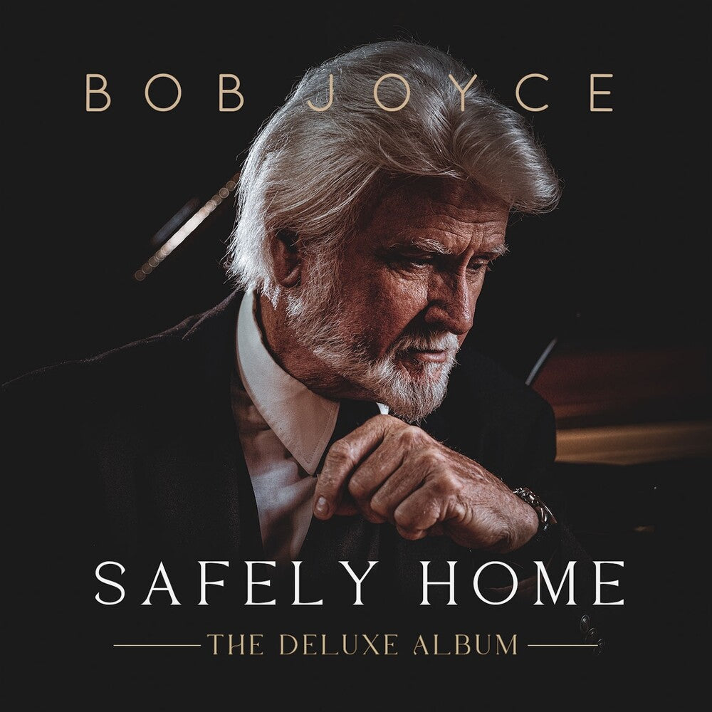 Pre-Order: Bob Joyce - Safely Home [Deluxe]
