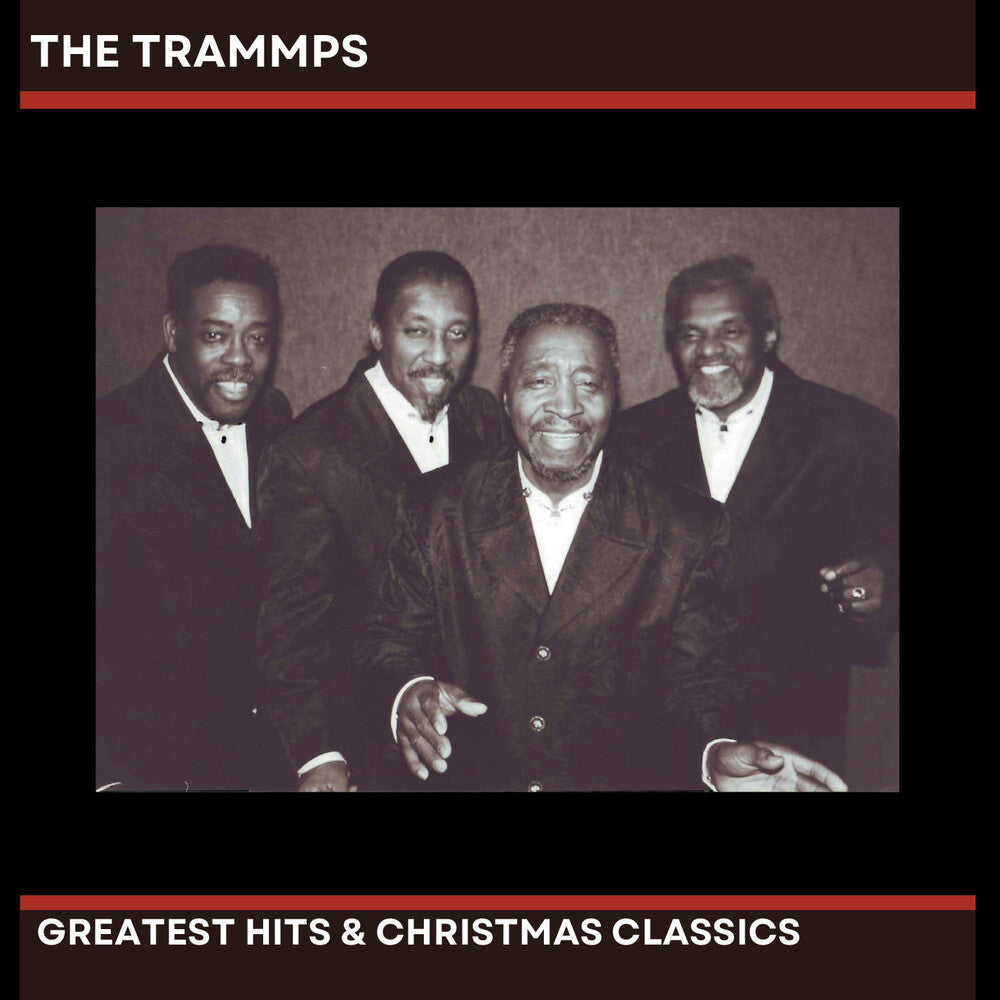Trammps - The Trammps' Greatest Hits & Christmas Classics [CD]