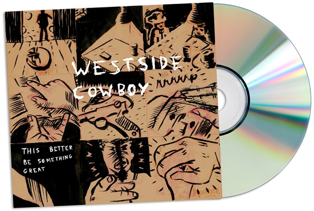 Pre-Order: Westside Cowboy - This Better Be Something Great (Uk) [CD]