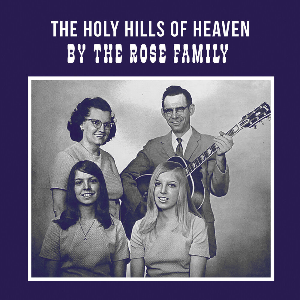 Rose Family - Holy Hills Of Heaven (Mod) [CD]