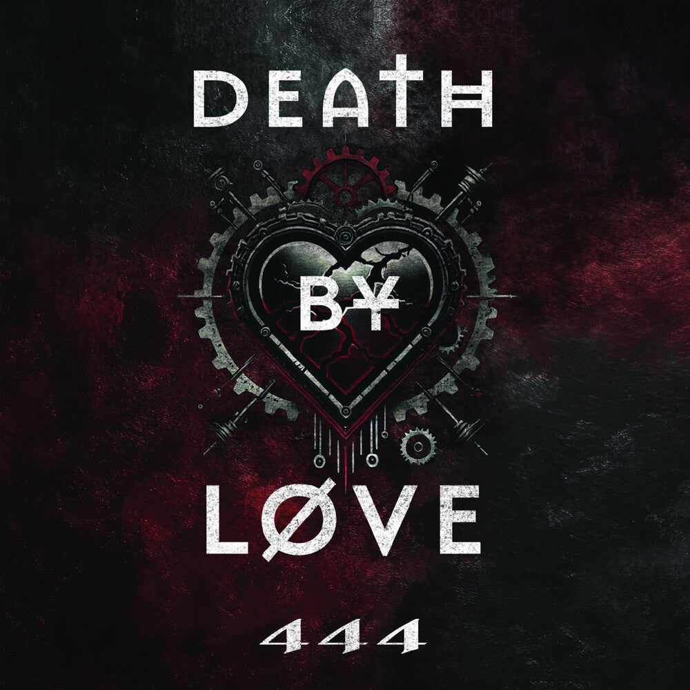 Pre-Order: Death By Love - 444 [CD]