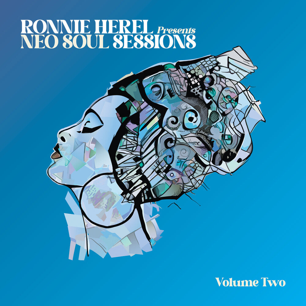 Ronnnie Herel - Ronnie Herel Presents Neo Soul Sessions Vol 2 [LP] Vinyl Record