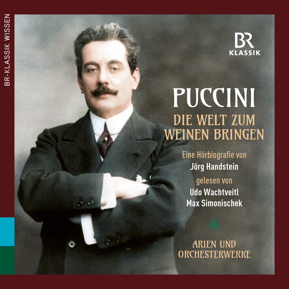 Pre-Order: Munich Radio Orchestra - Puccini: Making The World Cry (Die Welt Zum Weinen [CD]