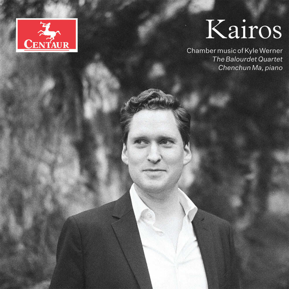 Pre-Order: Balourdet Quartet - Kairos: Chamber Music Of Kyle Werner [CD]