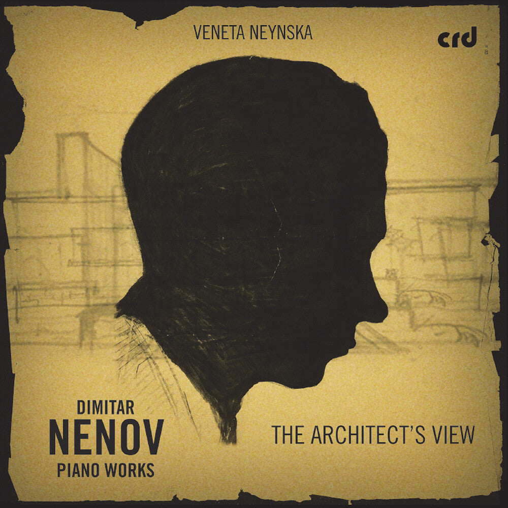 Pre-Order: Veneta Neynska - Dimitar Nenov: Pno Works - Architect S View [CD]