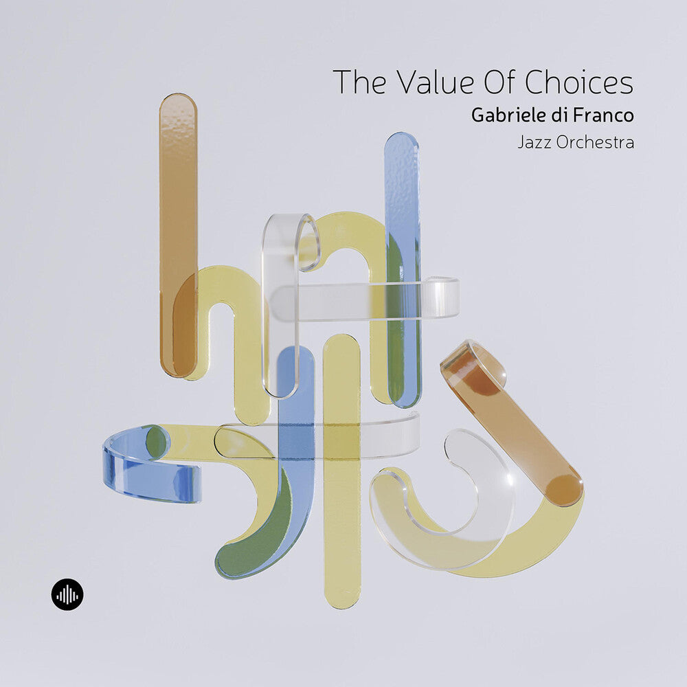 Pre-Order: Gabriele Franco  Di - Value Of Choices [CD]