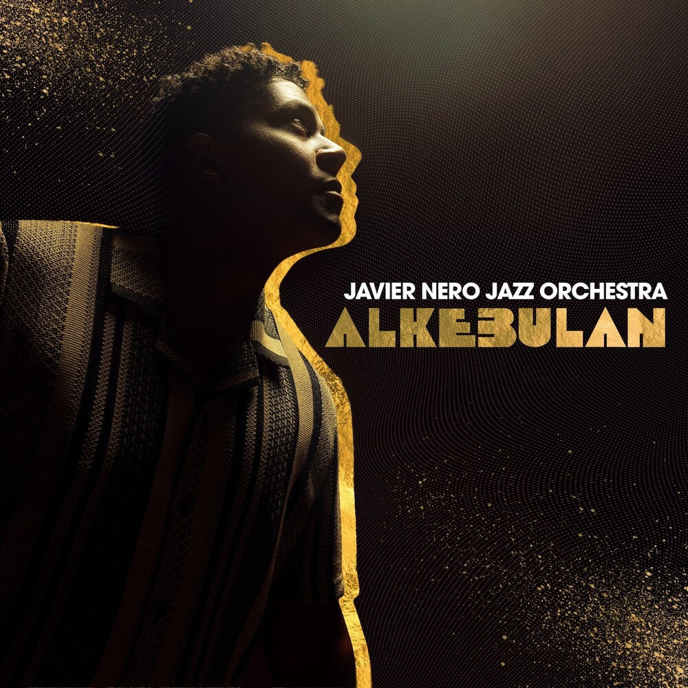 Pre-Order: Javier Nero - Alkebulan [Digipak]