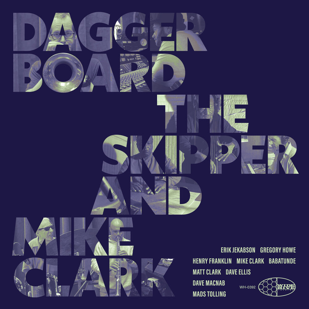 Pre-Order: Daggerboard The Skipper / Mike Clark - Daggerboard The Skipper And Mike Clark [CD]