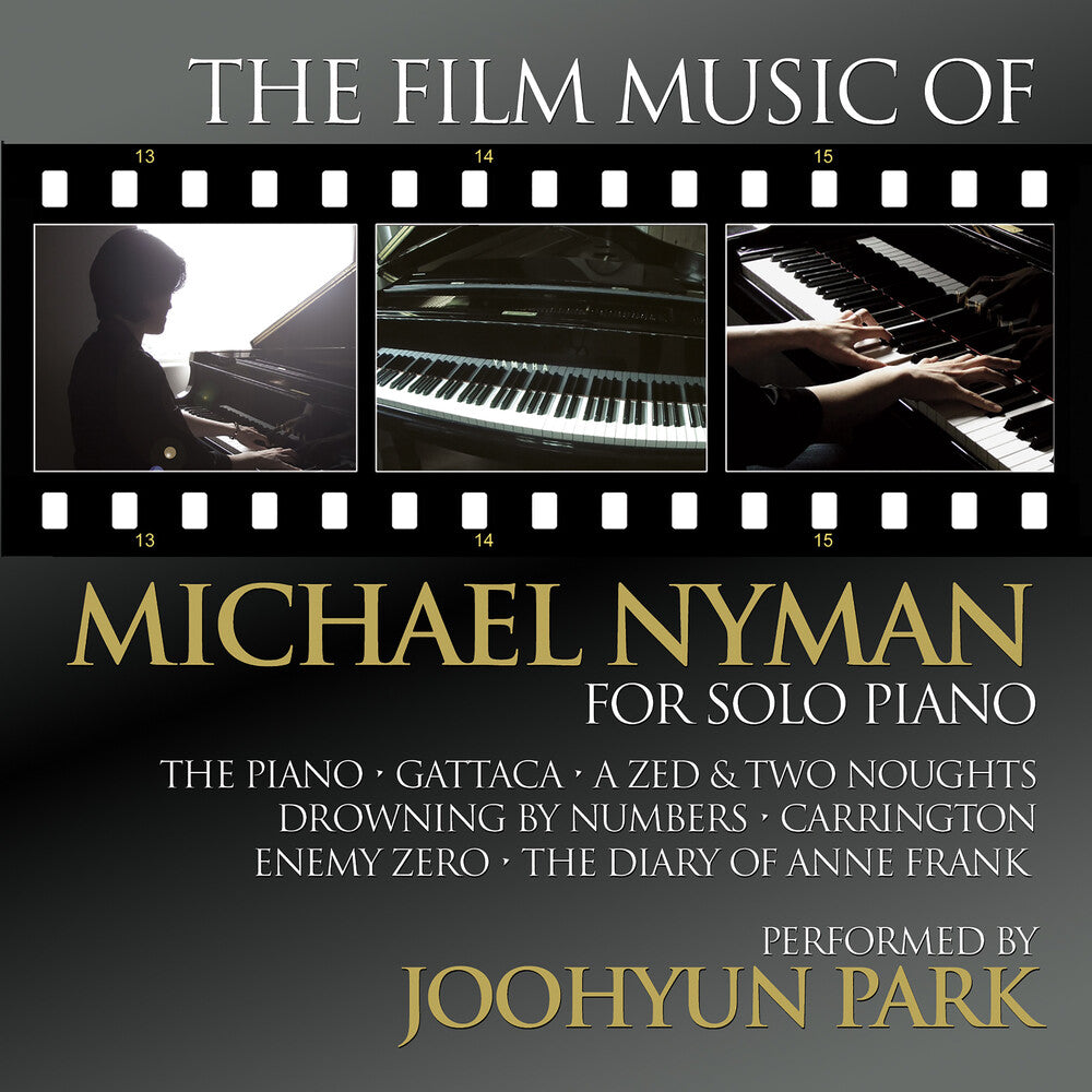 Pre-Order: Joohyun Park - Film Music Of Michael Nyman For Solo Piano [CD]