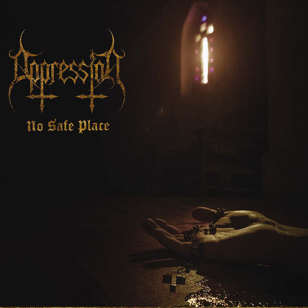Pre-Order: Oppression - No Safe Place [CD]