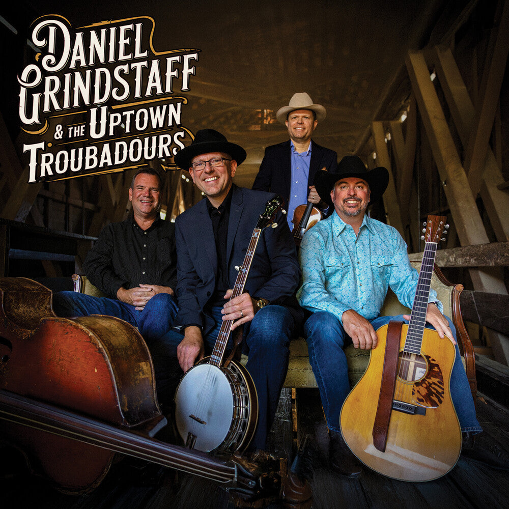 Pre-Order: Daniel Grindstaff - Daniel Grindstaff & The Uptown Troubadours [CD]