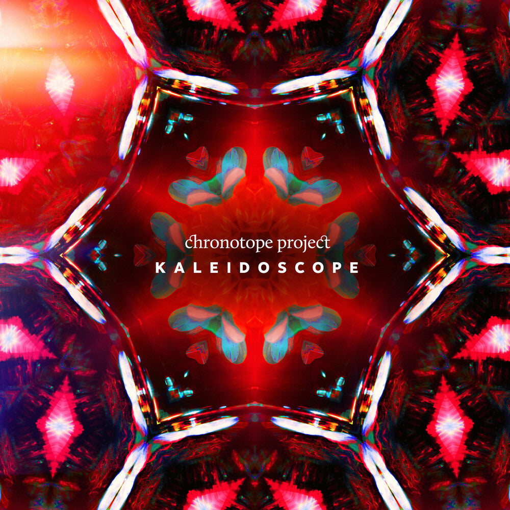 Pre-Order: Chronotope Project - Kaleidoscope [CD]
