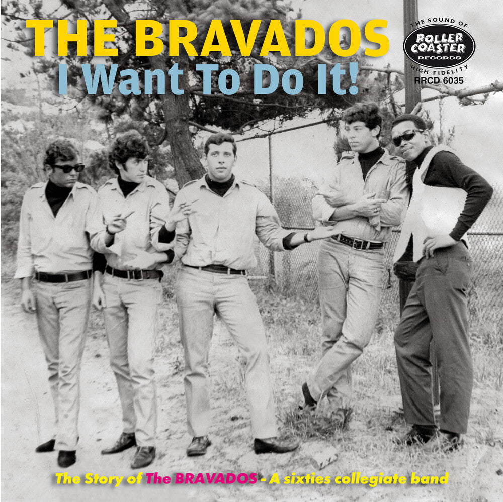Pre-Order: Bravados - I Want To Do It: Story Of The Bravdaos A 60s [CD]