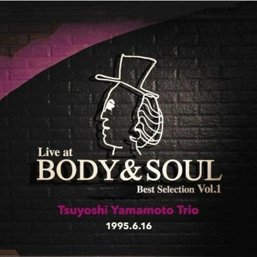Pre-Order: Tsuyoshi Yamamoto - Live At Body & Soul Best Selection Vol. 1 [LP]