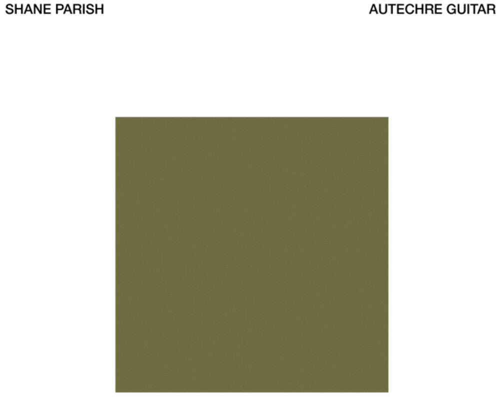 Pre-Order: Shane Parish - Autechre Guitar [CD]
