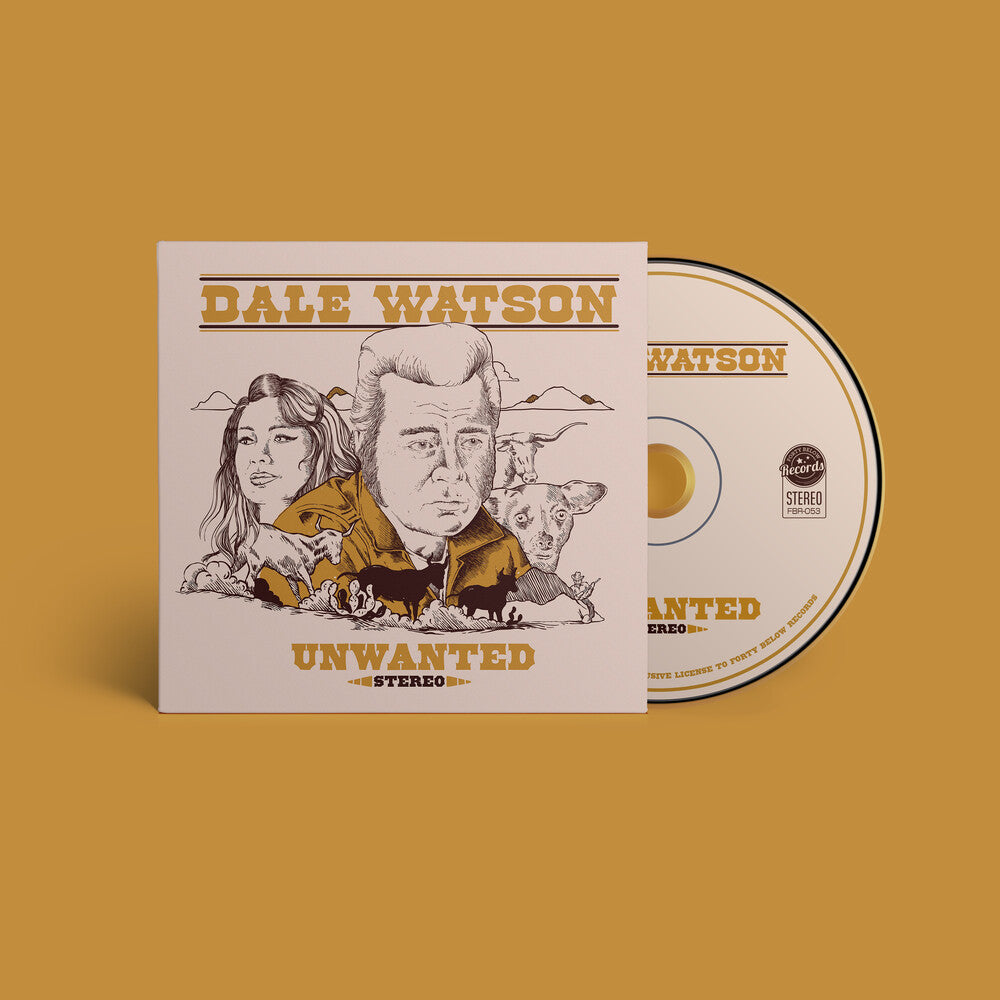 Pre-Order: Dale Watson - Unwanted [CD]