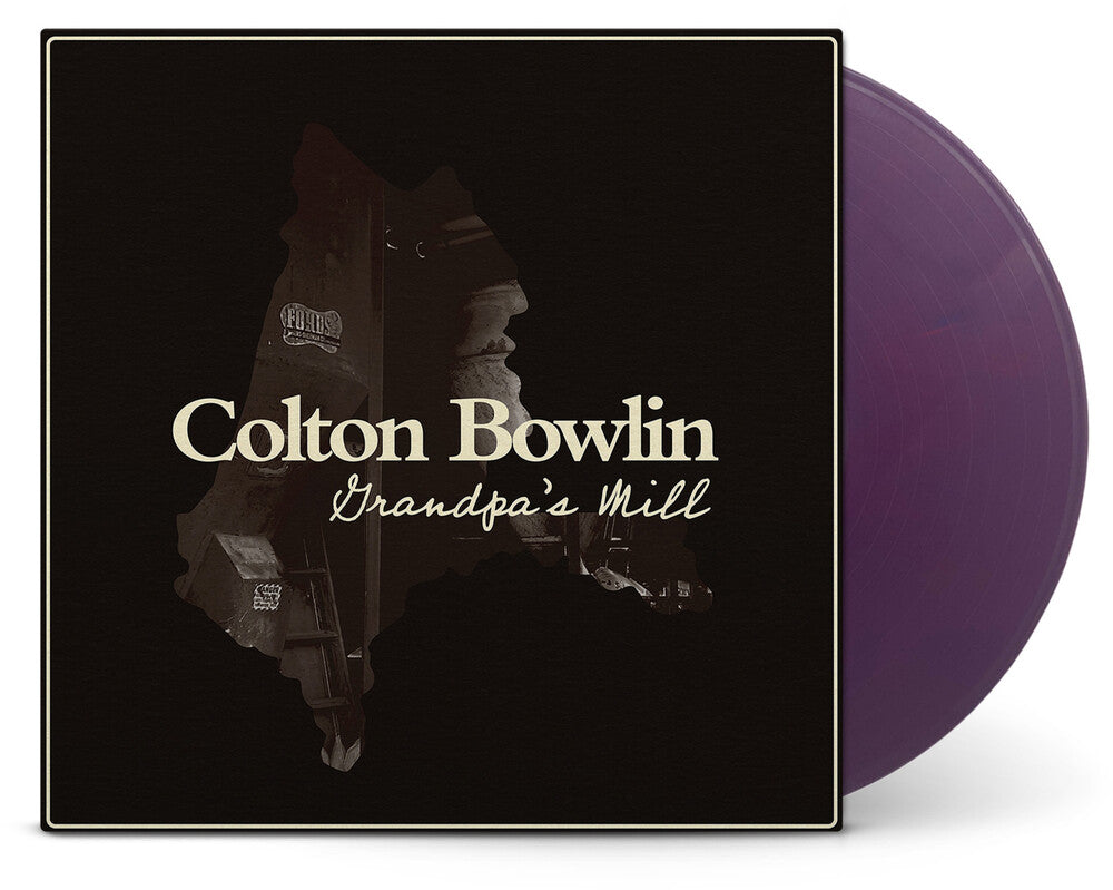 Pre-Order: Colton Bowlin - Grandpa's Mill [Colored Vinyl] (Purp)