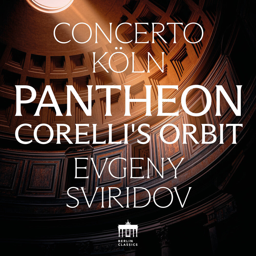 Pre-Order: Concerto Koln - Pantheon - Corelli's Orbit [CD]