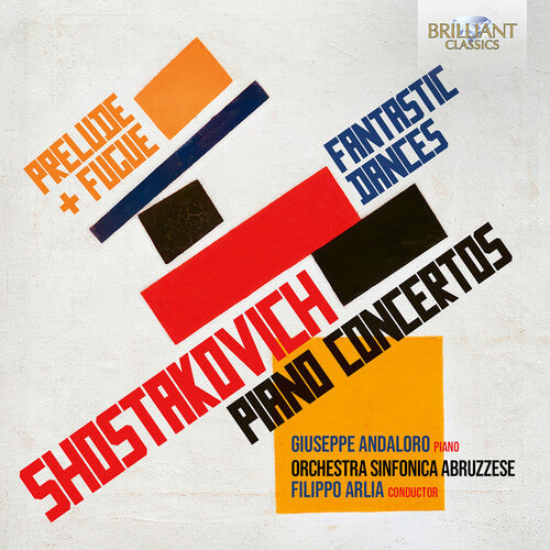 Andalora,giuseppe - Shostakovich: Prelude & Fugue Fantastic Dances - Music CD