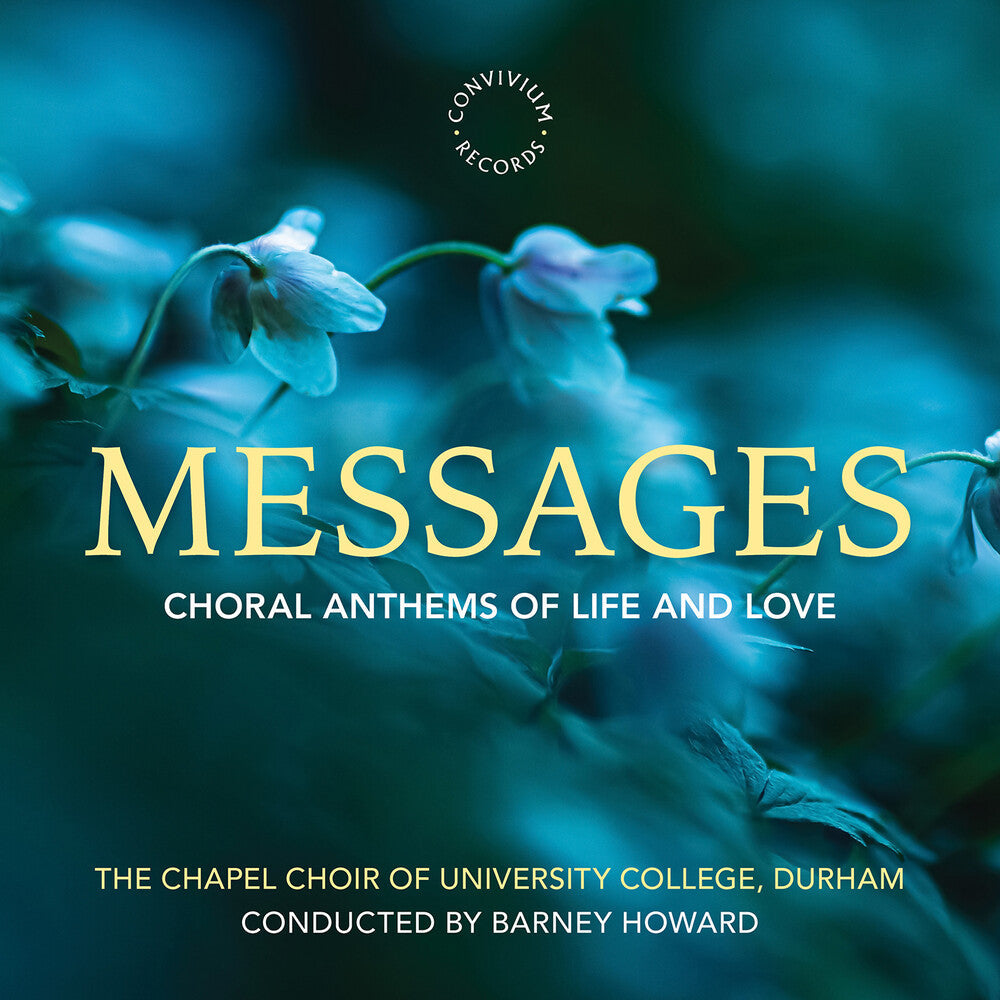 Pre-Order: Chapel Choir Of University College, Durham - Messages [CD]