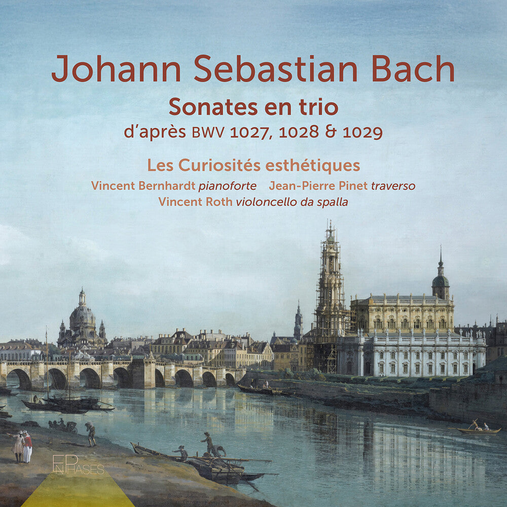 Pre-Order: Les Curiosites Esthetiques - J. S. Bach: Sonate En Trio D'apres Bwv 1027 1028 & [CD]
