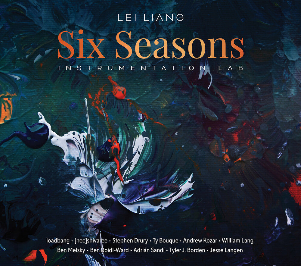 Pre-Order: Loadbang - Lei Liang: Six Seasons - Instrumentation Lab [CD]