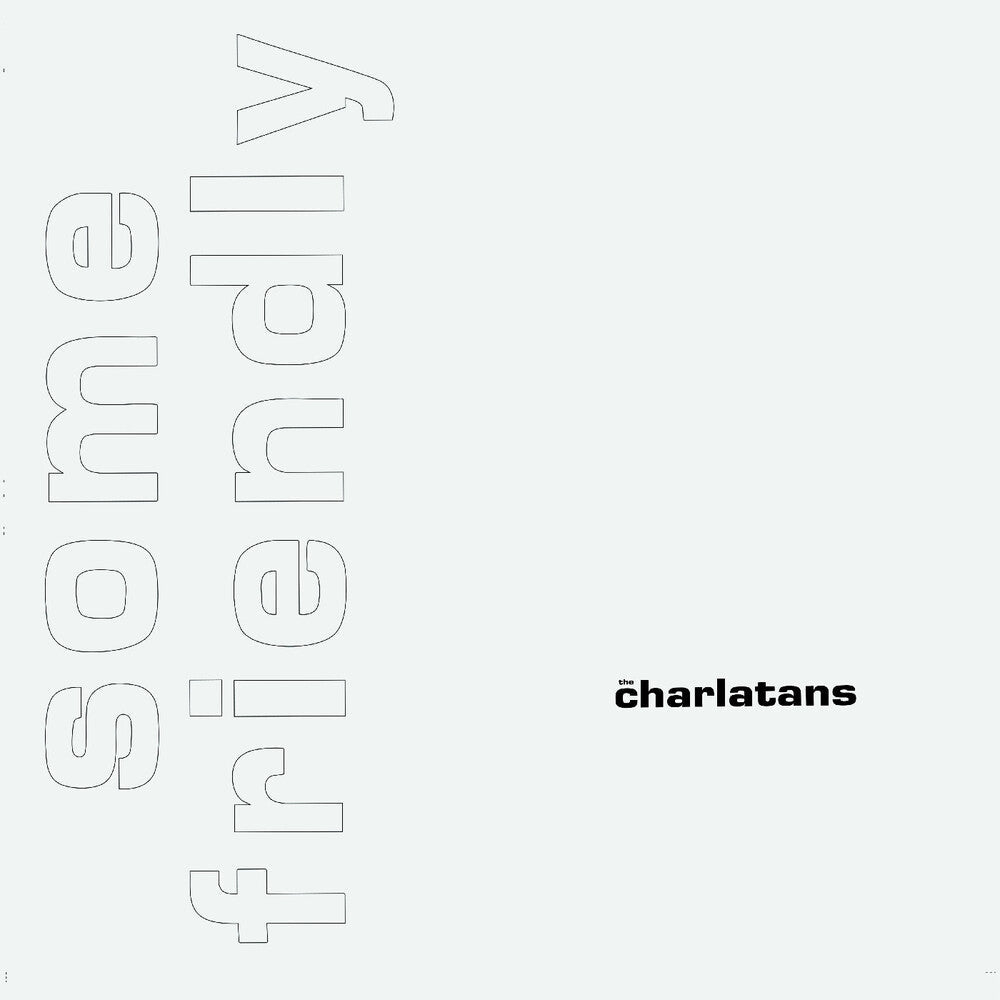 Pre-Order: Charlatans Uk - Some Friendly 35th Anniversary Edition [Colored Vinyl]