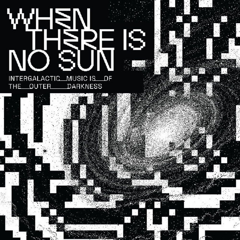 Pre-Order: When There Is No Sun / Various - When There Is No Sun / Various [CD]