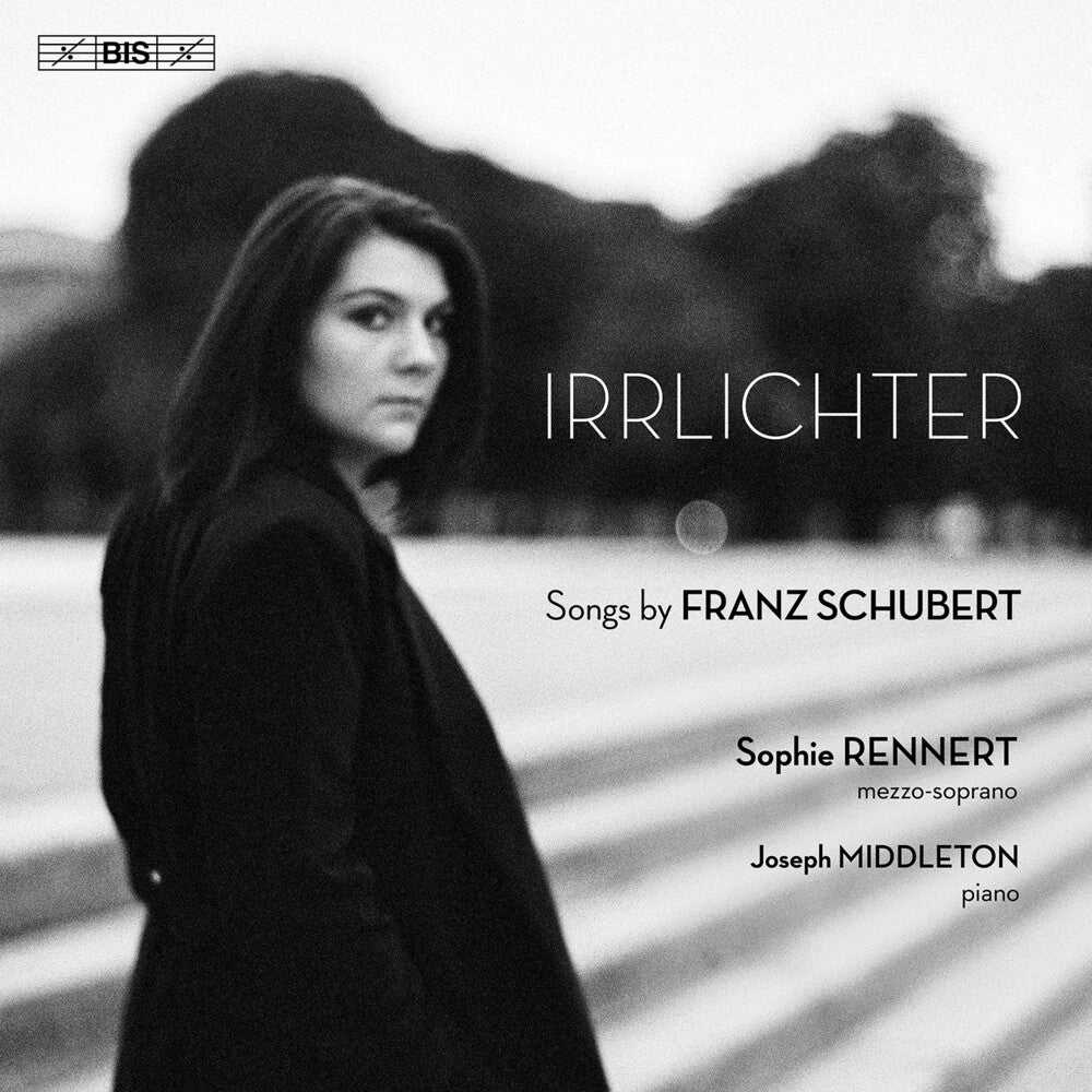 Pre-Order: Sophie Rennert - Irrlichter - Schubert Songs [CD]