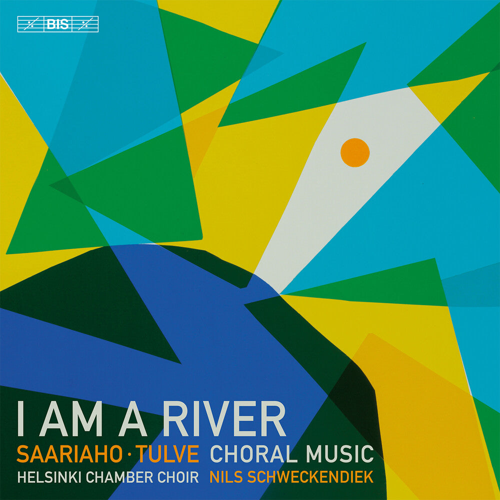 Pre-Order: Helsinki Chamber Choir - I Am A River - Choral Music By Kaija Saariaho & [CD]