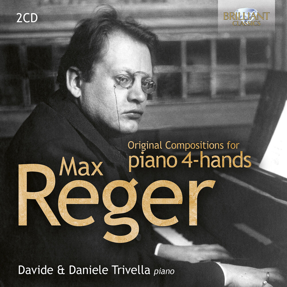 Pre-Order: Davide Trivella - Reger: Original Compositions For Pno 4-Hands [CD]