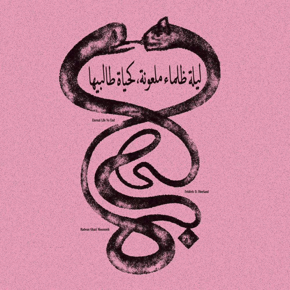 Pre-Order: Radwan Moumneh  Ghazi / Oberland,Federic D. - Eternal Life No End [CD]