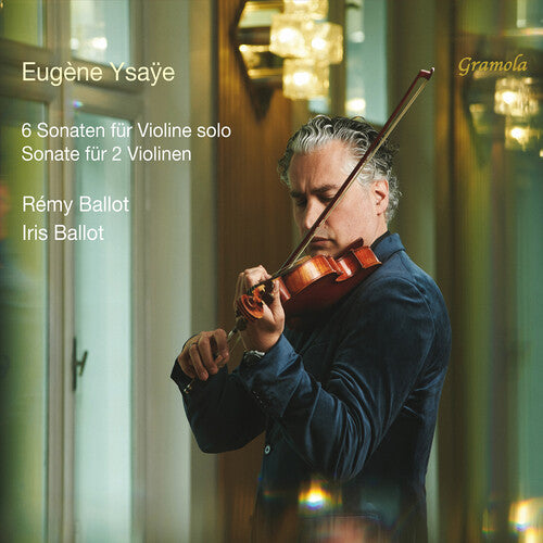 Ballot,remy - 6 Sonatas For Solo Violin Op. 27 Sonata For Two - Music CD