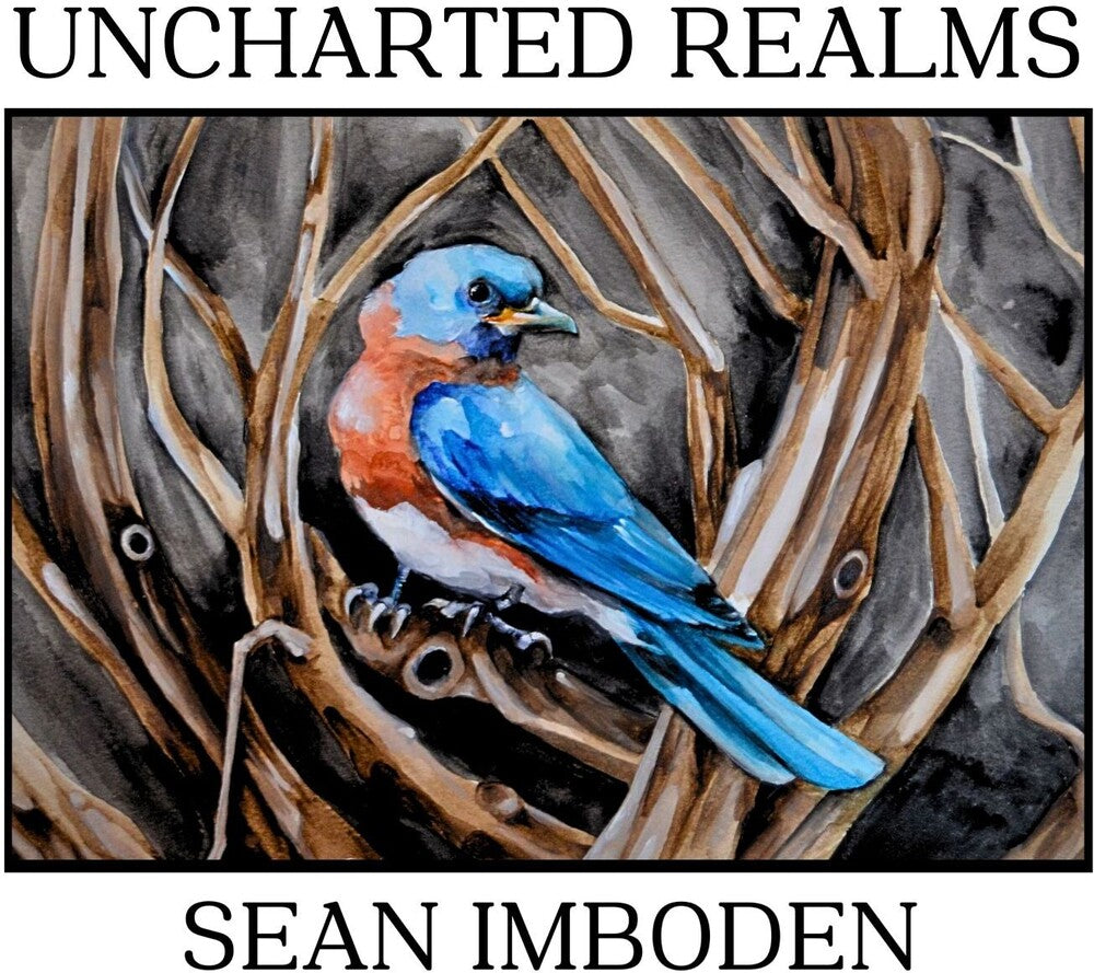 Pre-Order: Sean Imboden - Uncharted Realms [Digipak]