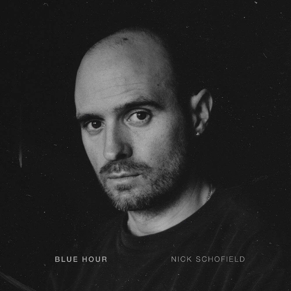 Pre-Order: Nick Schofield - Blue Hour [LP]