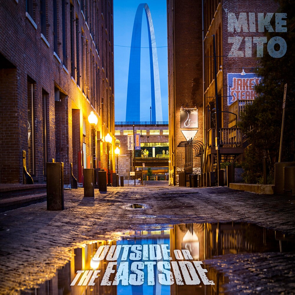Pre-Order: Mike Zito - Outside Or The Eastside [Digipak]