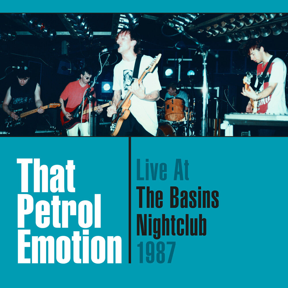 That Petrol Emotion - Live At The Basins Nightclub '87 [CD]