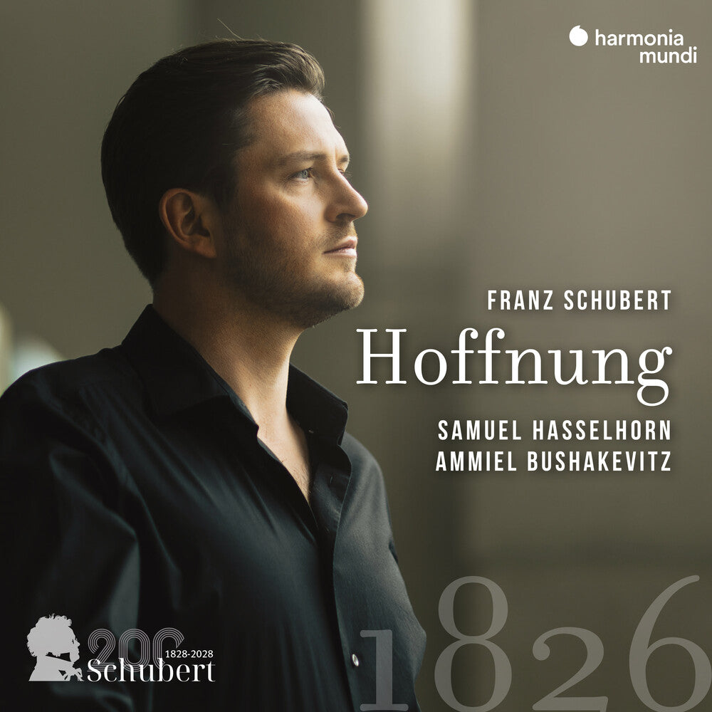 Pre-Order: Samuel Hasselhorn  / Bushakevitz,Ammiel - Schubert: Hoffnung [CD]