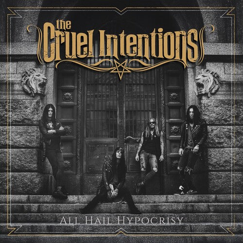Cruel Intentions - All Hail Hypocrisy - Music CD