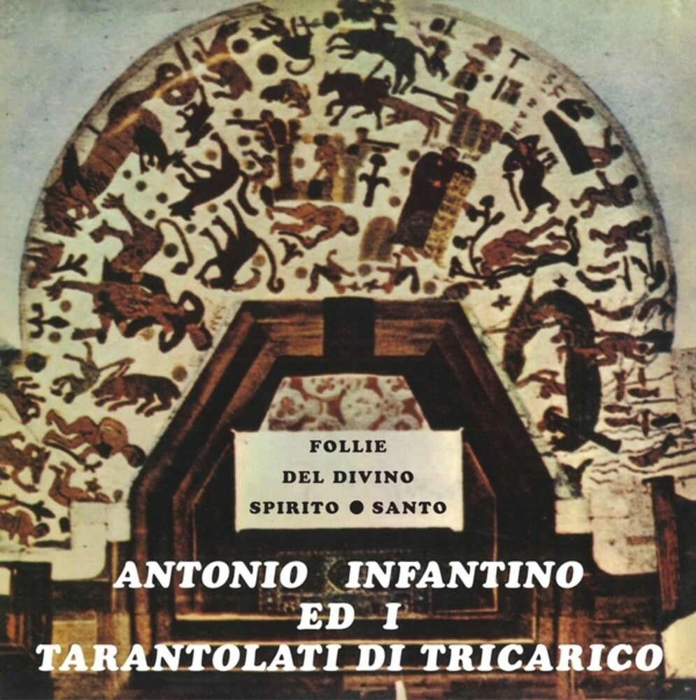 Pre-Order: Antonio Infantino  / Ed Il Gruppo Di Tricarico - Follie Del Divino Spirito Santo [CD]