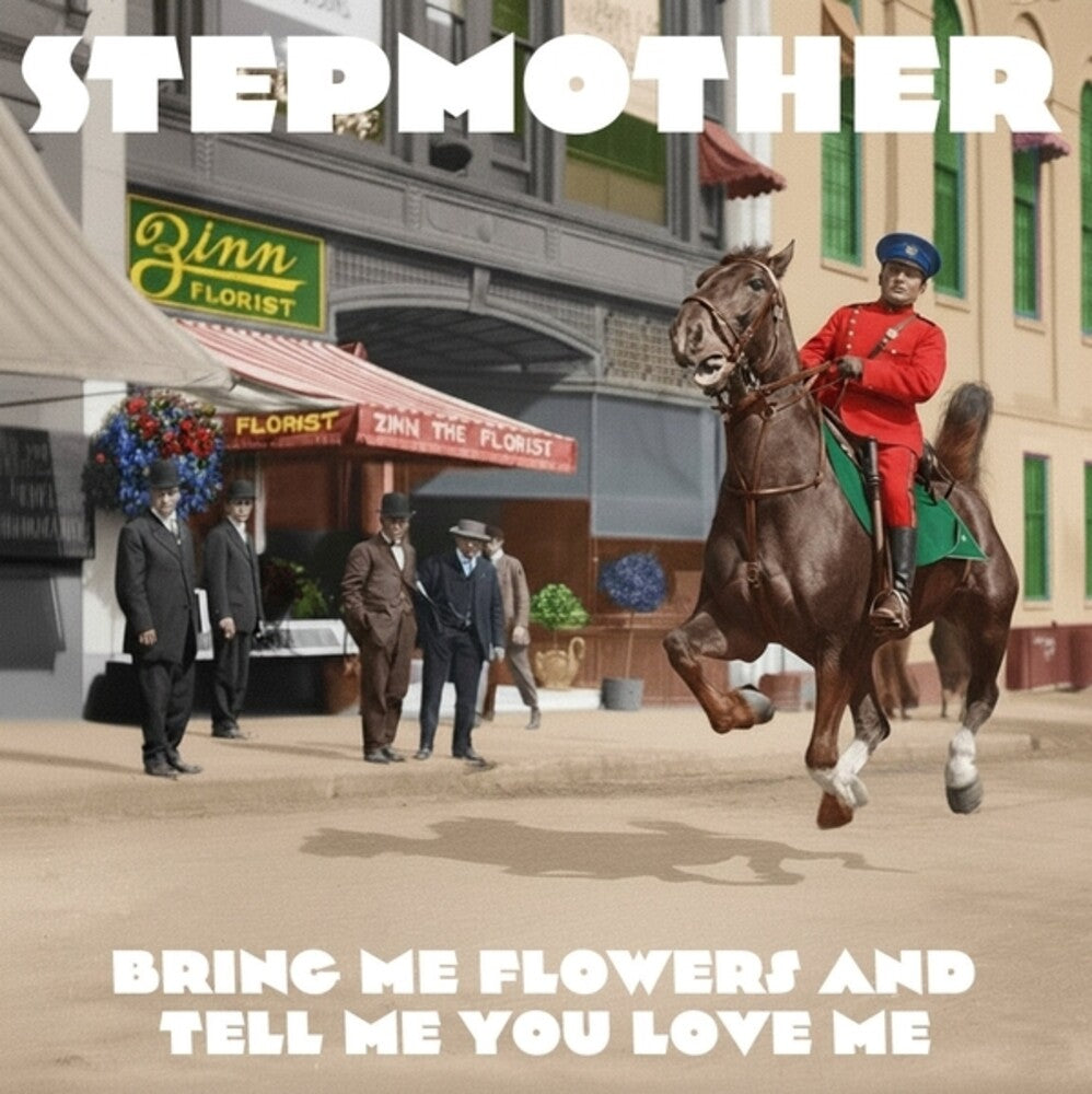 Pre-Order: Stepmother - Bring Me Flowers & Tell Me You Love Me [CD]