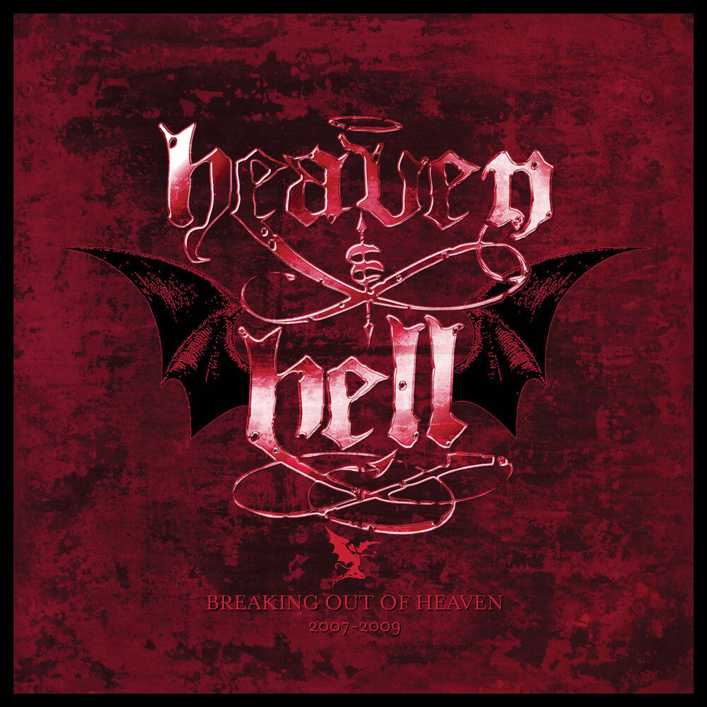 Pre-Order: Heaven & Hell - Breaking Out Of Heaven: 2007-2009 (Wbr) [CD]