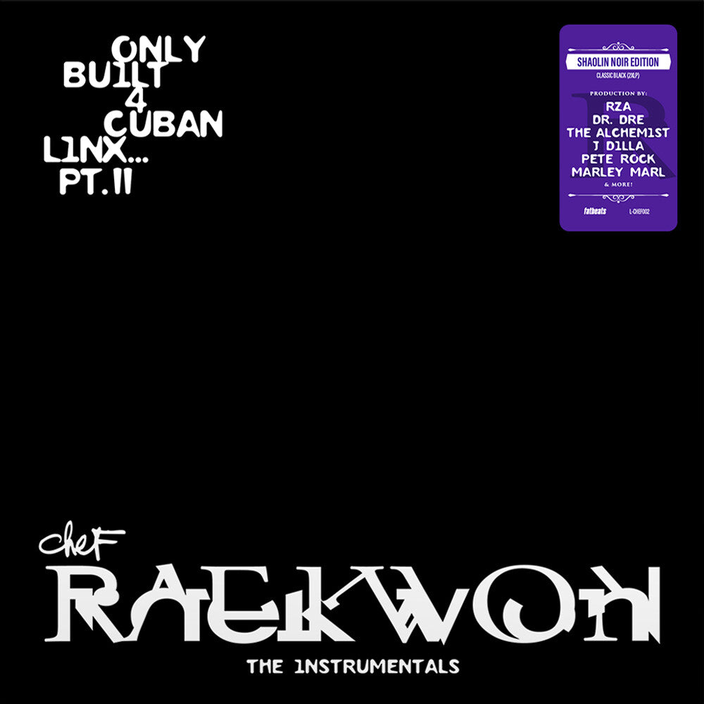 Pre-Order: Raekwon - Only Built 4 Cuban Linx... Pt. II - THE INSTRUMENTALS, Shaolin Noir Edition (Black 2LP) [LP]
