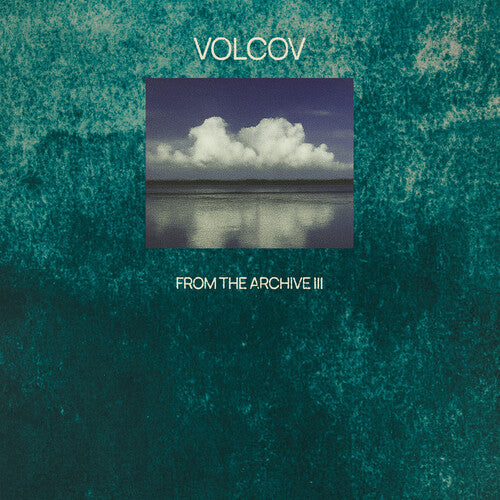 From The Archive Vol 3 Compiled By Volcov / Var - From The Archive Vol 3 Compiled By Volcov / Var - Vinyl Record