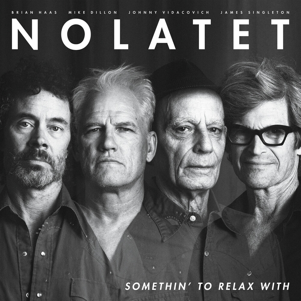 Pre-Order: Nolatet - Somethin' To Relax With [LP]